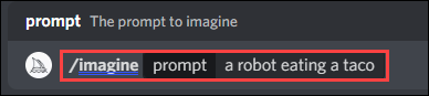 Enter "/imagine" and your prompt.